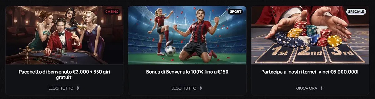 Casino homepage banners in Italian showing three sections: a casino welcome package (€2,000 + 350 free spins), a sports welcome bonus up to €150, and a tournament promotion with a €6,000,000 prize pool, each with call-to-action buttons on a dark-themed interface.
