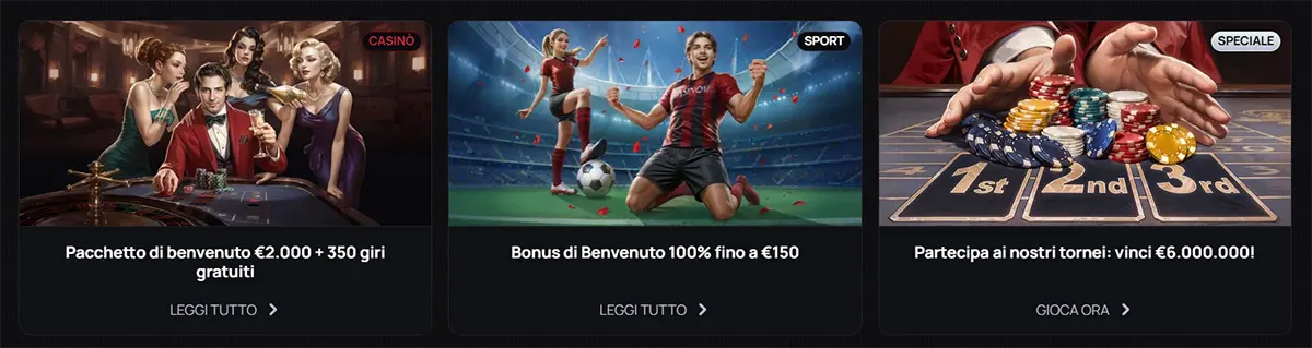 Casino homepage banners in Italian showing three sections: a casino welcome package (€2,000 + 350 free spins), a sports welcome bonus up to €150, and a tournament promotion with a €6,000,000 prize pool, each with call-to-action buttons on a dark-themed interface.